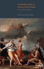 The Modern Idea of History and Its Value