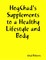 Hogchad's Supplements to a Healthy Lifestyle and Body