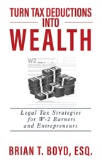 Turn Tax Deductions into Wealth