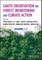 Earth Observation for Forest Monitoring and Climate Action