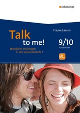 Talk to me! 9./10. Schuljahr