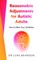 Reasonable Adjustments for Autistic Adults