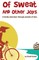 Of sweat and other joys