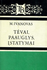 Tėvai, paauglys, įstatymai