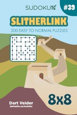 Sudoku Slitherlink - 200 Easy to Normal Puzzles 8x8 (Volume 39)