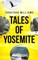 Tales of Yosemite
