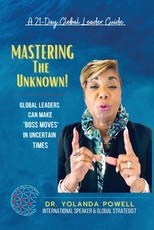 Mastering The Unknown 21 Day Global Leader Guide