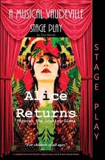 Alice Returns Through The Looking-Glass