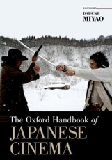 The Oxford Handbook of Japanese Cinema