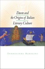 Dante and the Origins of Italian Literary Culture
