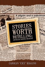 Stories Worth Retelling; Articles Worth Sharing