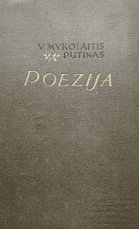 Vincas Mykolaitis-Putinas. Poezija (1956)