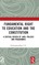 Fundamental Right to Education and The Constitution
