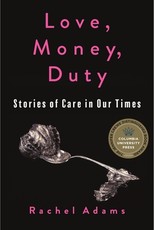 Love, Money, Duty
