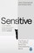 Granneman, J: Sensitive