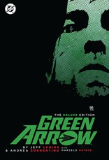 Green Arrow by Jeff Lemire and Andrea Sorrentino: The Deluxe Edition (New Edition)