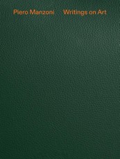 Piero Manzoni: Writings on Art
