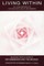 Living Within: Yoga Approach to Psychological Health & Growth