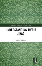 Understanding Media Jihad