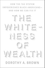 The Whiteness of Wealth