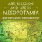 Art, Religion and Life in Mesopotamia - Ancient History Illustrated | Children's Ancient History