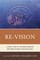 Re-Vision