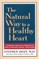 The Natural Way to a Healthy Heart