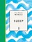 One-Minute Wellness: Sleep