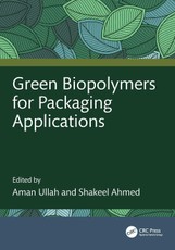 Green Biopolymers for Packaging Applications