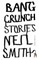 Bang Crunch