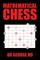 Mathematical Chess