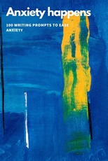 Anxiety Happens