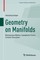 Geometry on Manifolds