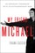 My Friend Michael