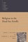 Religion in the Dead Sea Scrolls