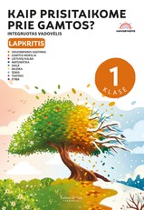 Vaivorykštė. Lapkritis. Kaip prisitaikome prie gamtos? Vadovėlis 1 klasei