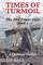 Times of Turmoil