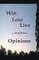Win Lose Live And Sometimes Opinions