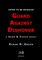 Guard Against Dishonor