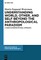 Understanding World, Other, and Self Beyond the Anthropological Paradigm