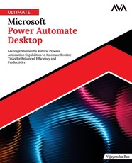 Ultimate Microsoft Power Automate Desktop