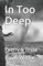 In Too Deep