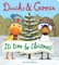 Duck & Goose, It's Time for Christmas!