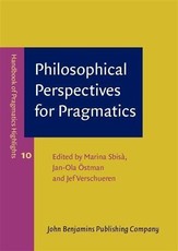 Philosophical Perspectives for Pragmatics