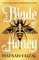 Blade of Honey