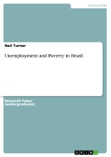 Turner, N: Unemployment and Poverty in Brazil