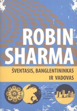 Šventasis, banglentininkas ir vadovas (knyga su defektais)