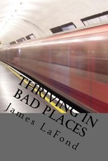Thriving in Bad Places