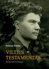 Vilties testamentas. Atsiminimai