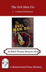 The Evil Men Do